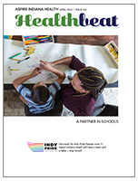 Aspire Indiana Health Healthbeat Magazine, April 2022