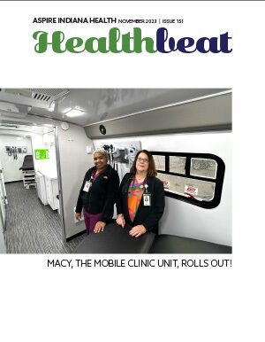 Aspire Indiana Health Healthbeat Magazine,  November 2023