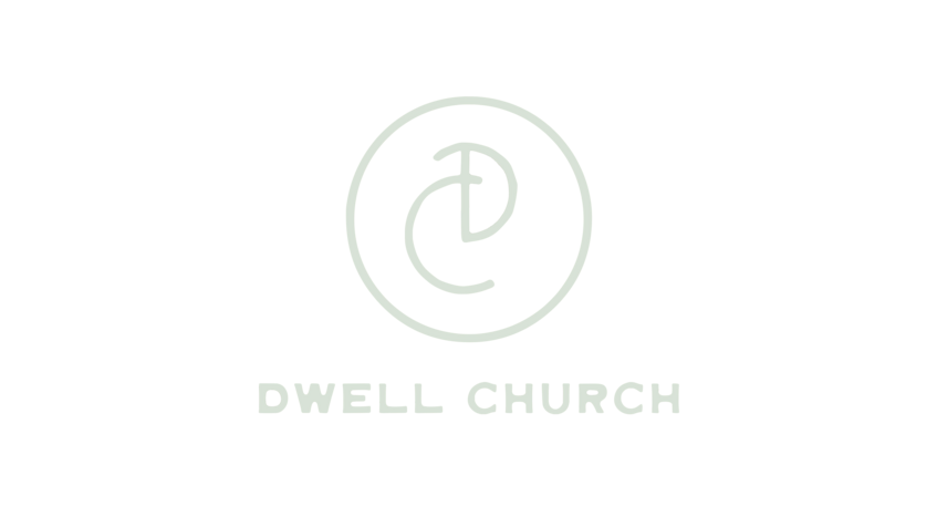Dwell Church